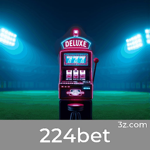 224bet: Apostas Esportivas Completas e Precisão
